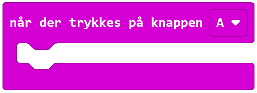 naar der trykkes pa knappen A